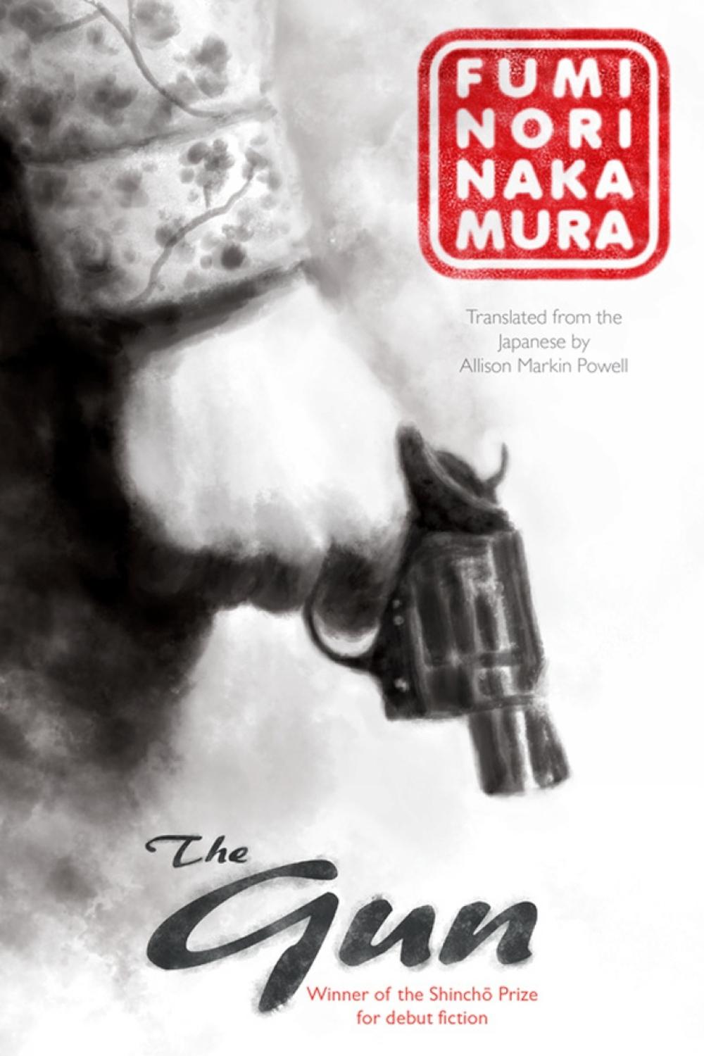 The Gun by Fuminori Nakamura - ISBN: 9781616957681