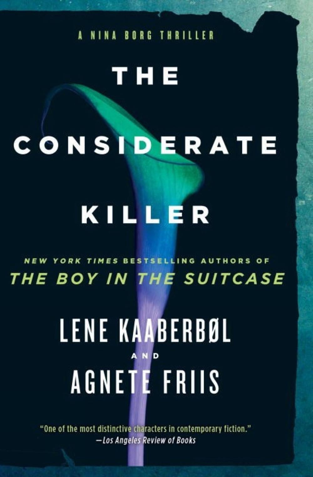 The Considerate Killer by Lene Kaaberbol - ISBN: 9781616958015