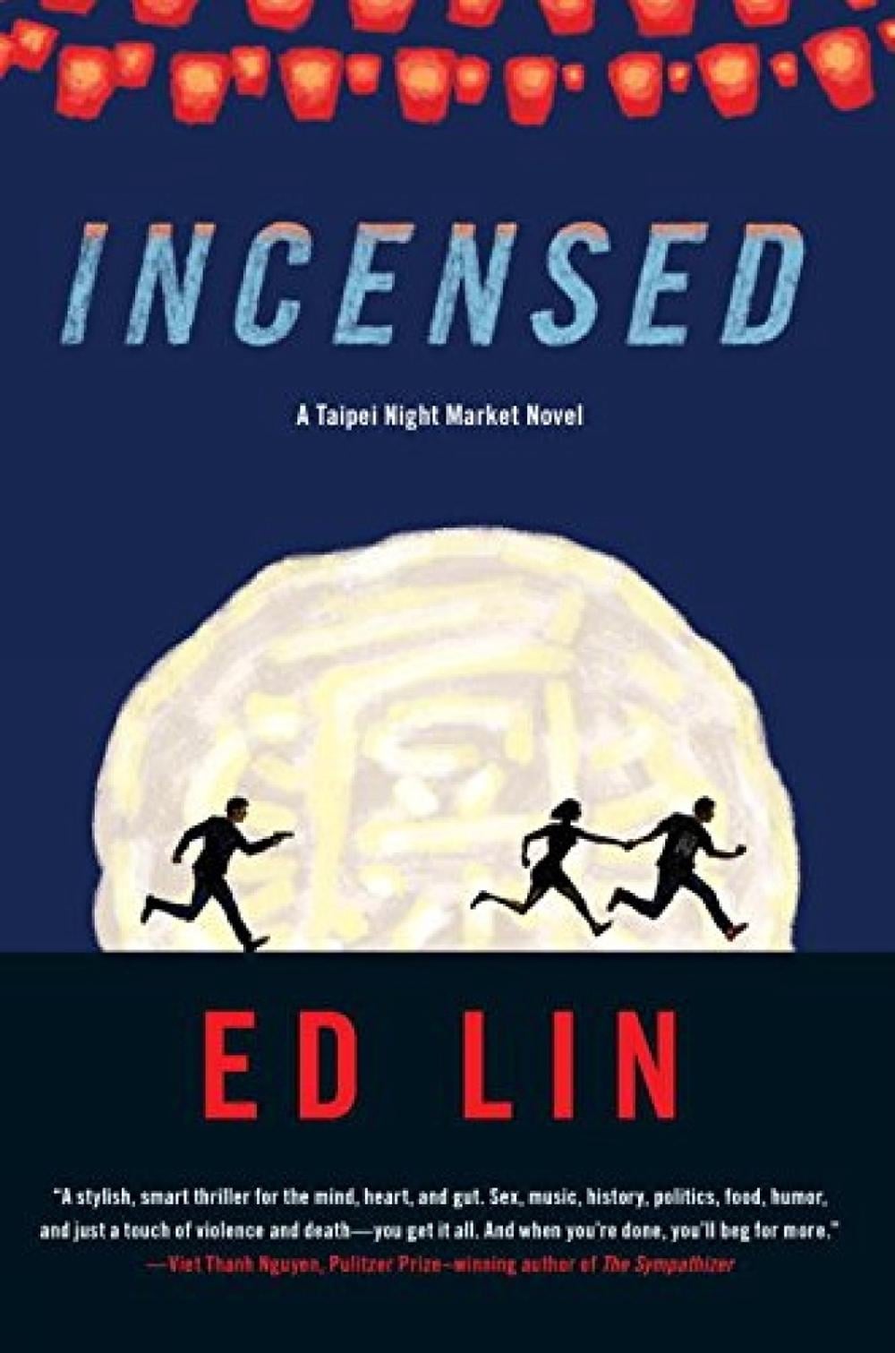 Incensed by Ed Lin - ISBN: 9781616958329