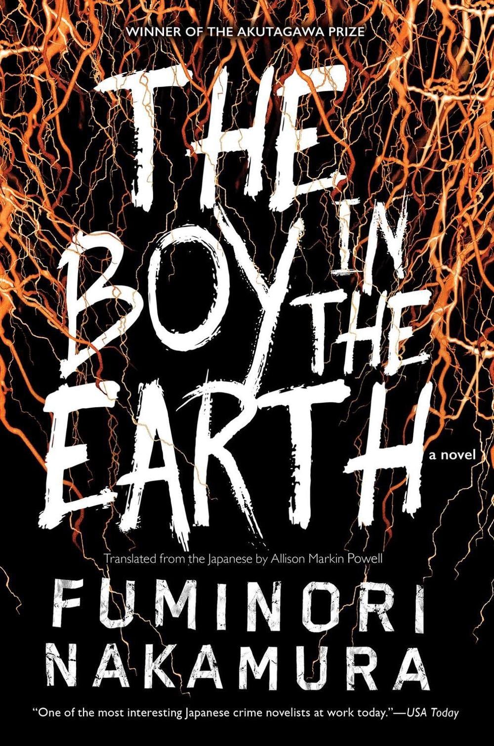 The Boy in the Earth by Fuminori Nakamura - ISBN: 9781616958954