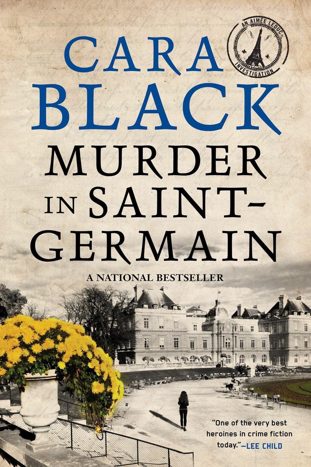 Murder in Saint-Germain by Cara Black - ISBN: 9781616959005