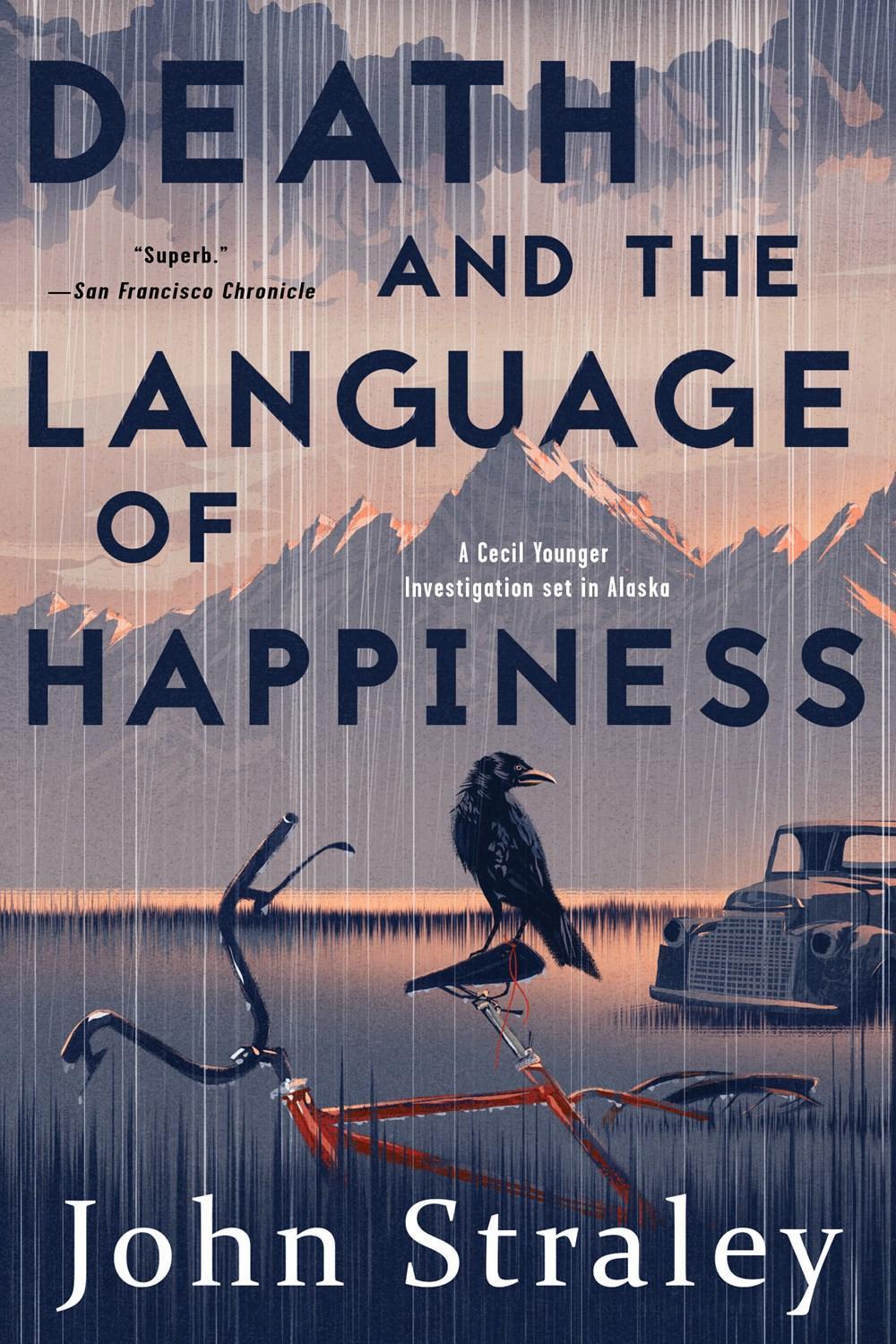 Death and the Language of Happiness by John Straley - ISBN: 9781616959173