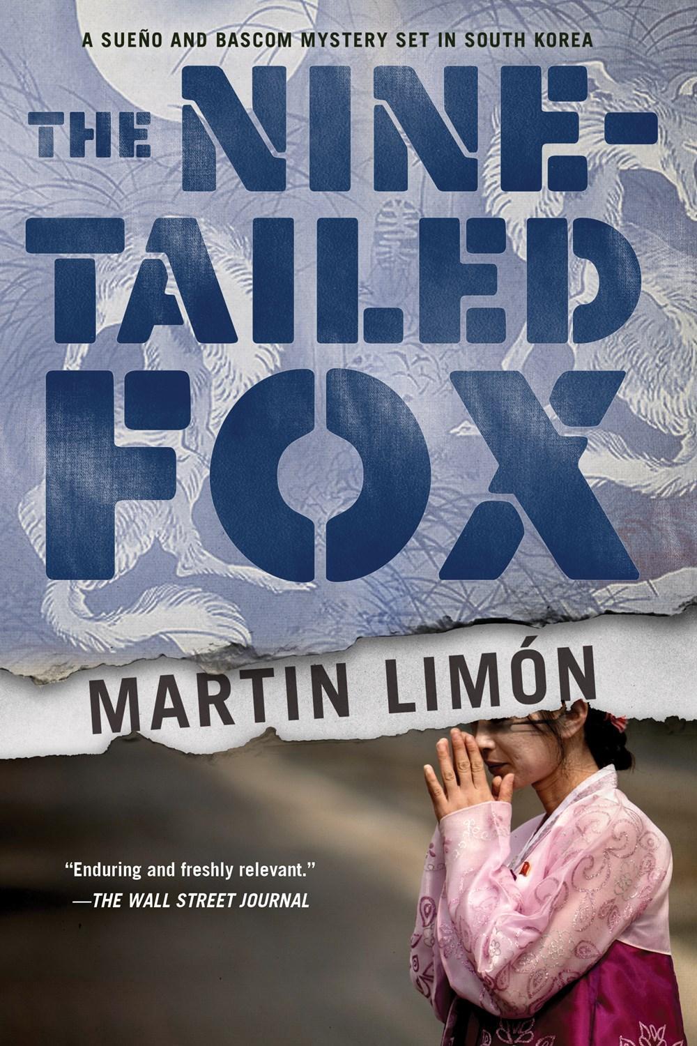 The Nine-Tailed Fox by Martin Limon - ISBN: 9781616959708