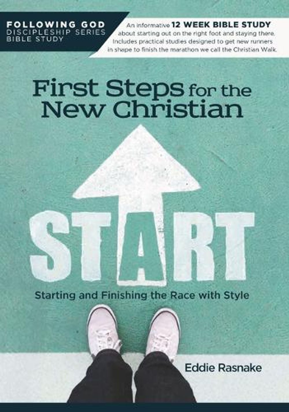 Edison Rasnake First Steps for the New Christian by Eddie Rasnake, Paperback ...
