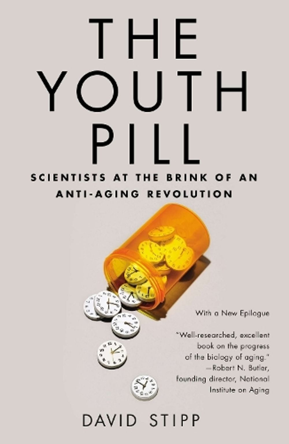 The Youth Pill by David Stipp - ISBN: 9781617230080