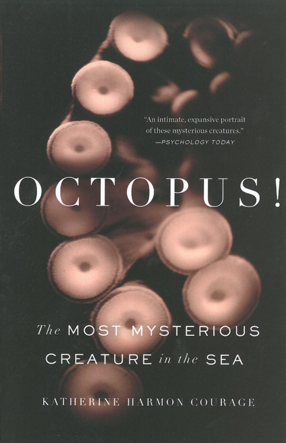 Octopus! by Katherine Harmon Courage - ISBN: 9781617230141