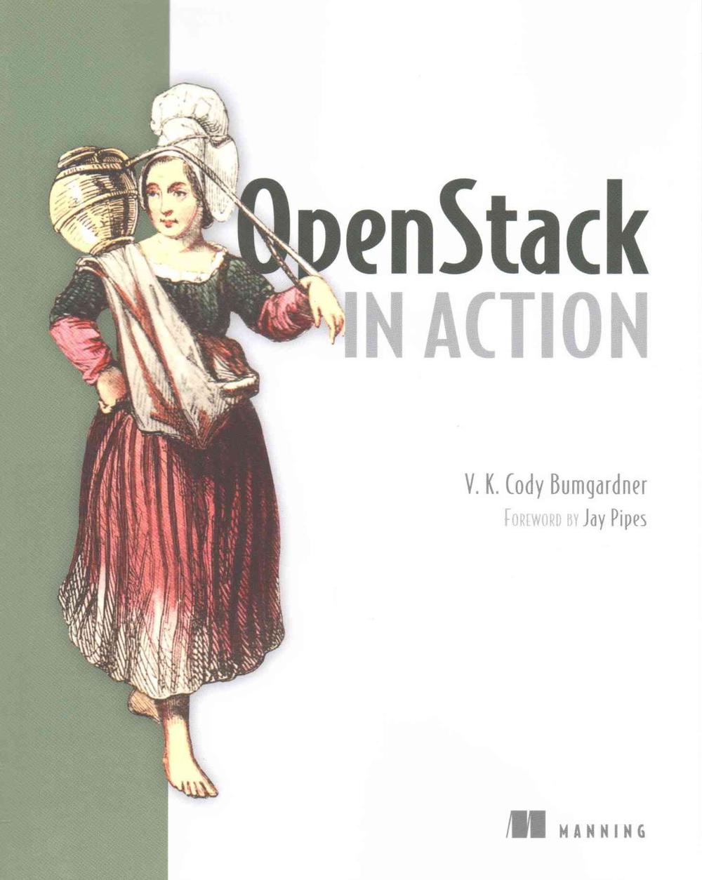 OpenStack in Action, 9781617292163