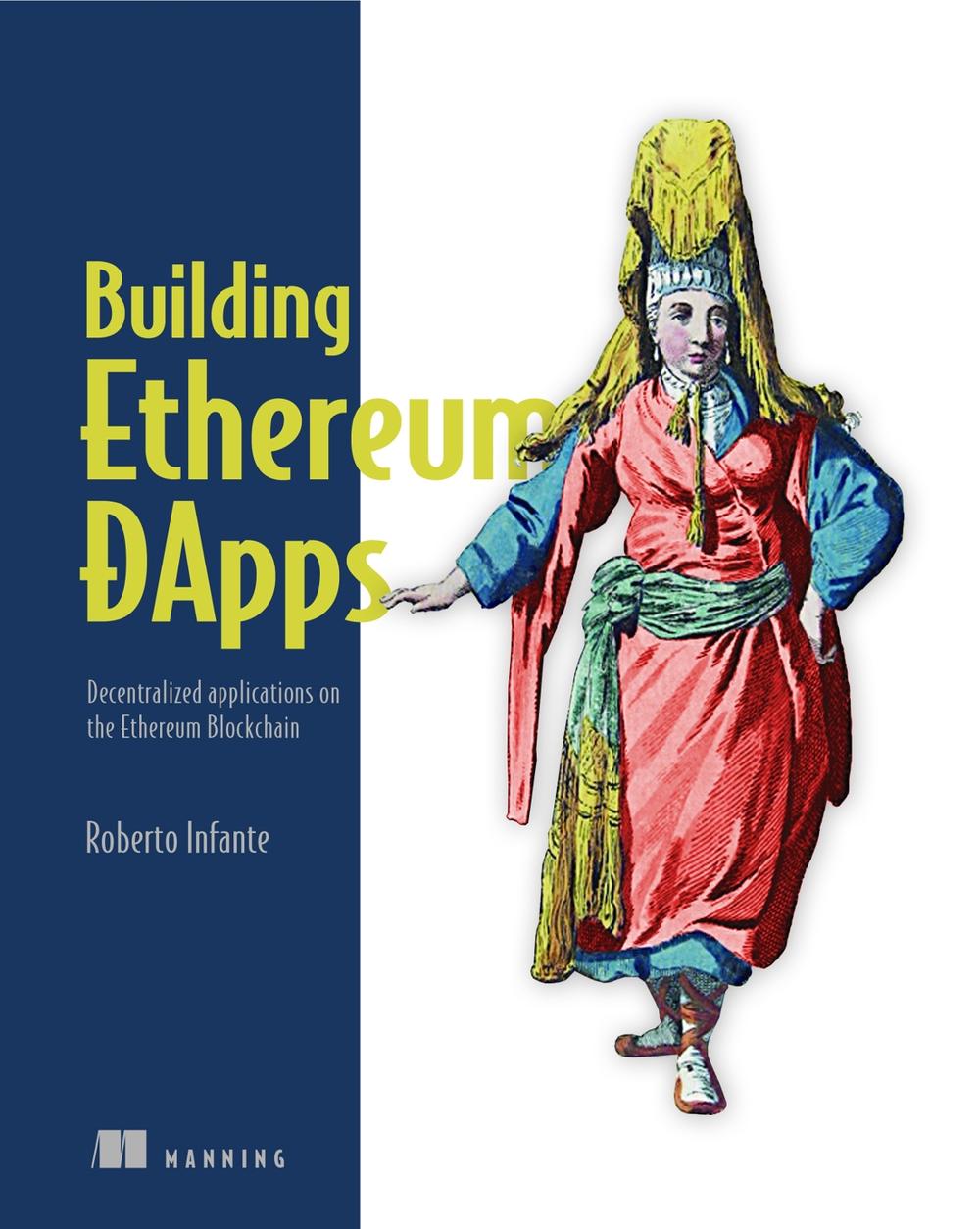 Building Ethereum Dapps, 9781617295157