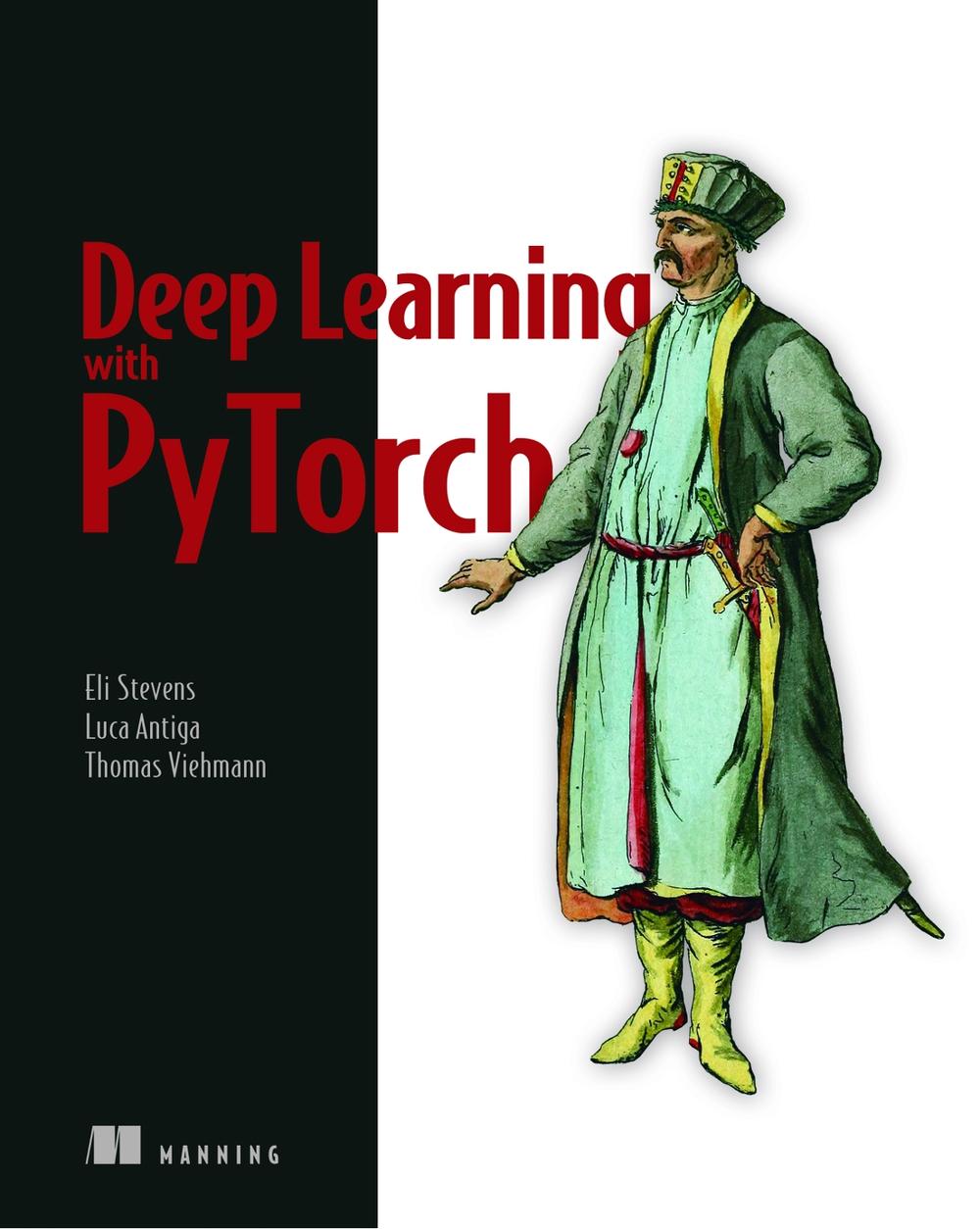 Deep Learning with PyTorch, 9781617295263
