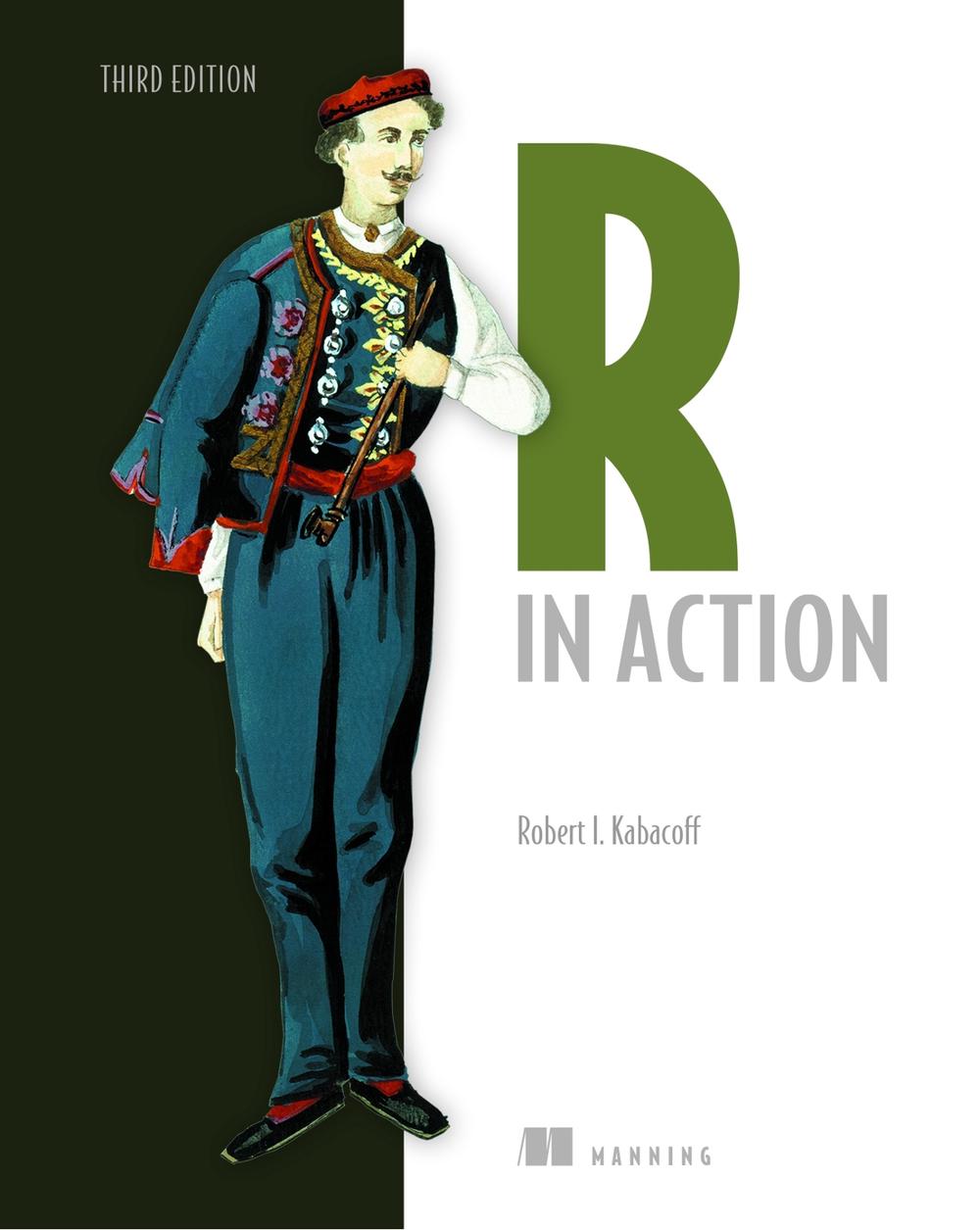 R in Action by Robert Kabacoff - ISBN: 9781617296055