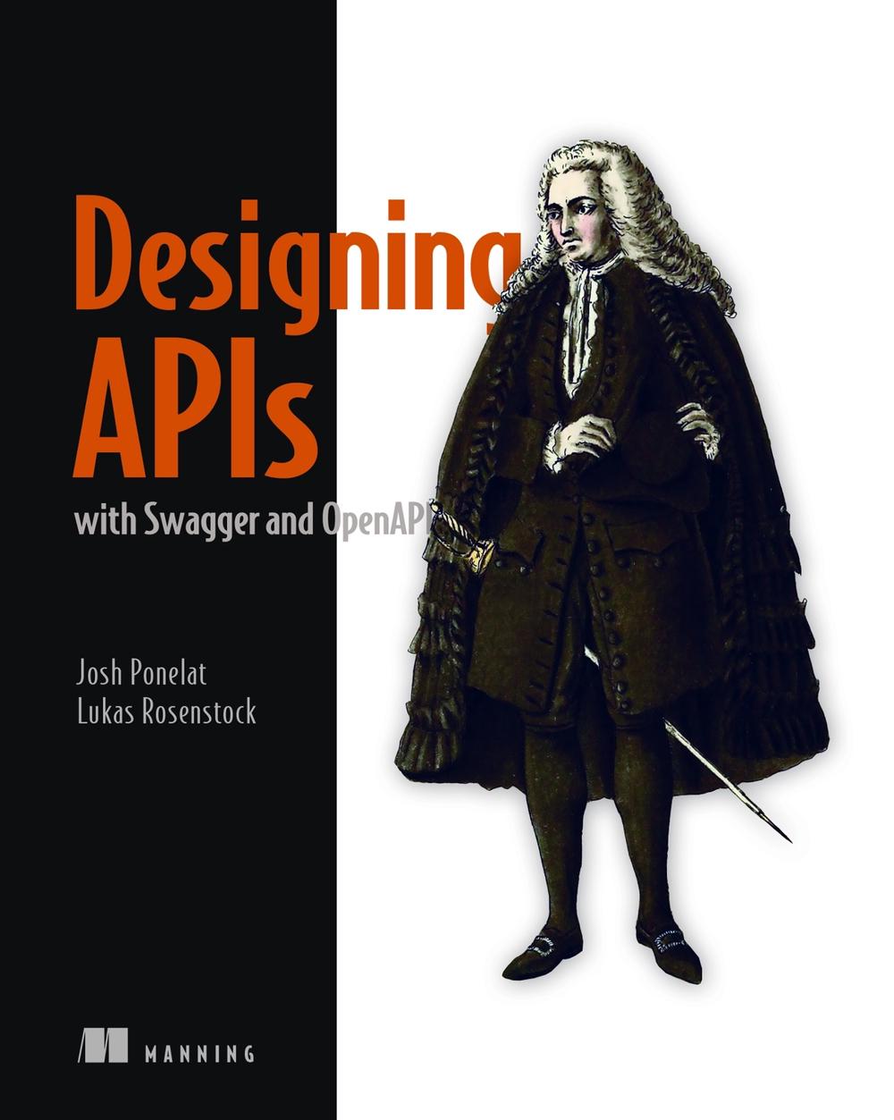 Designing APIs with Swagger and OpenAPI, 9781617296284