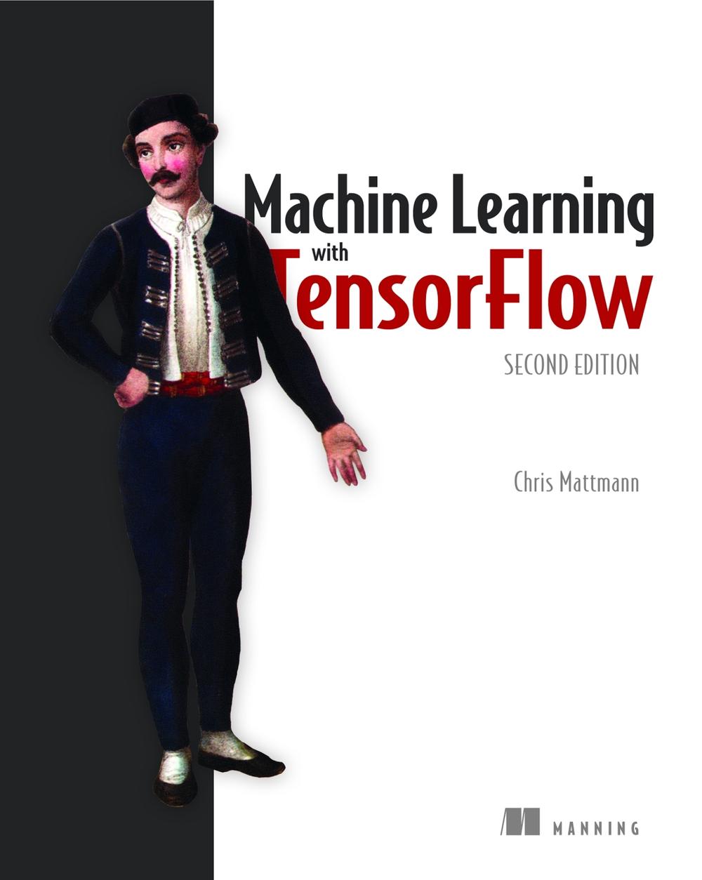 Machine Learning with TensorFlow, 9781617297717