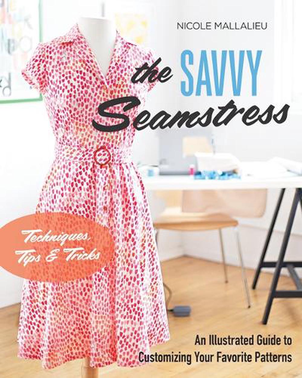 The Savvy Seamstress, 9781617453113