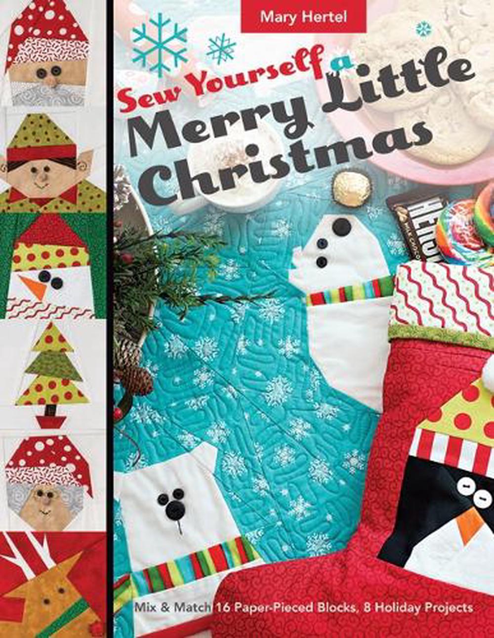 Sew Yourself a Merry Little Christmas, 9781617455285