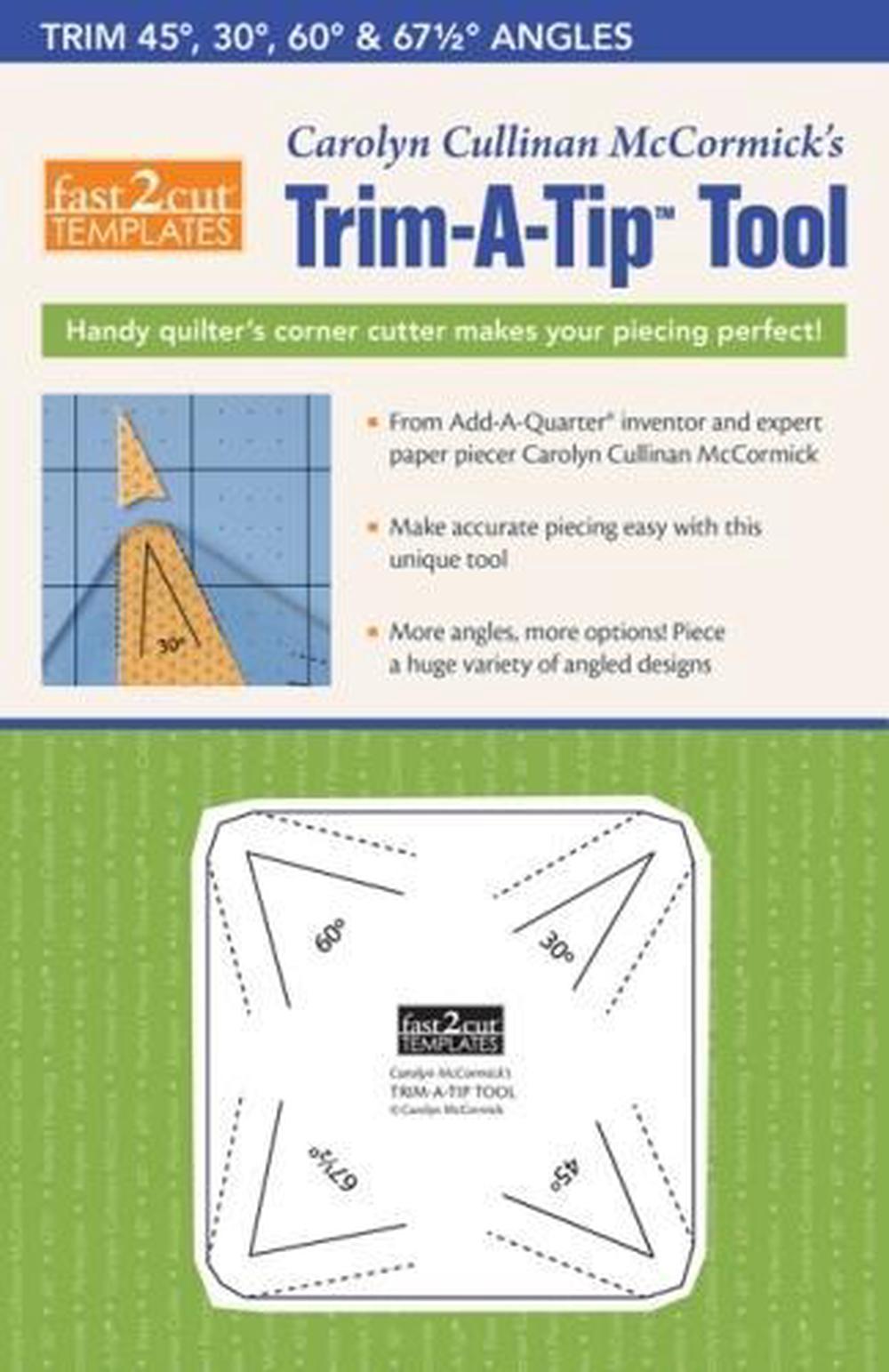fast2cut® Carolyn McCormick's Trim-A-Tip™ Tool by Carolyn Cullinan McCormick - ISBN: 9781617456756
