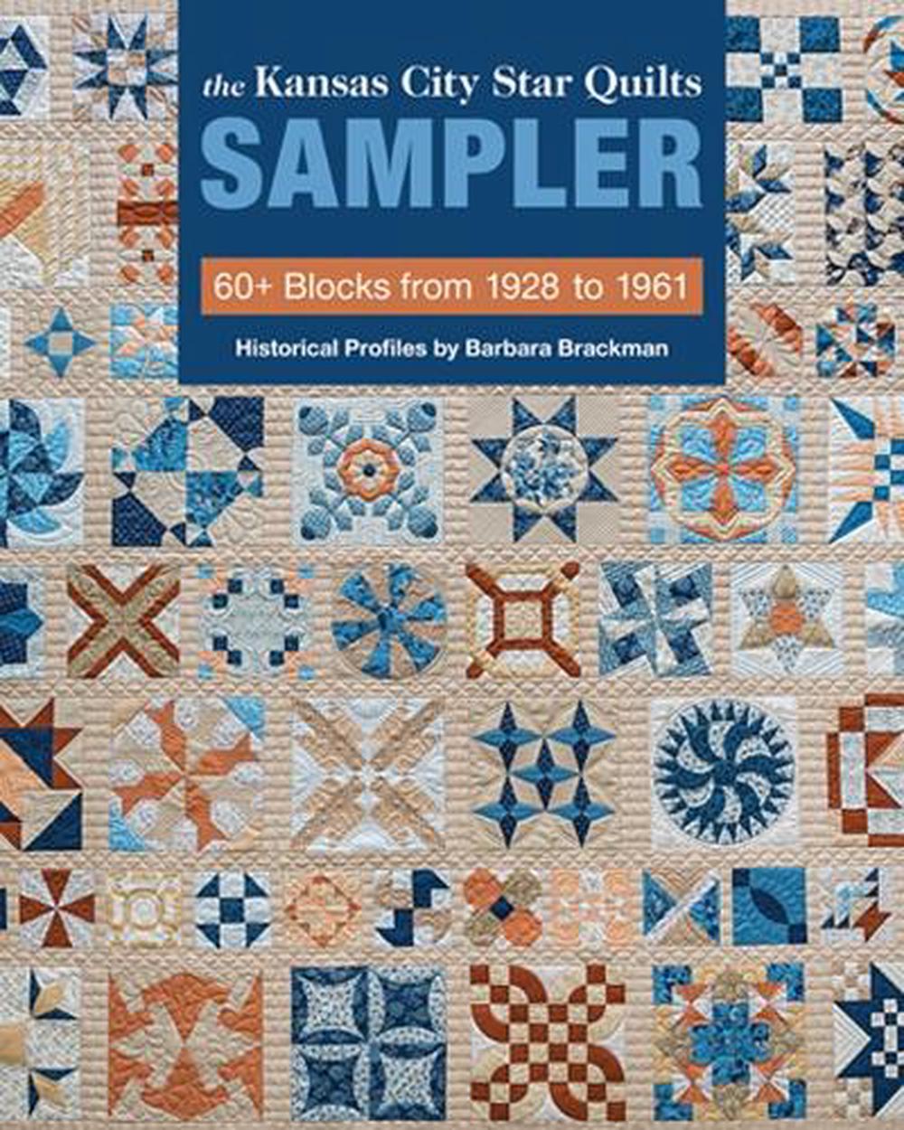 The Kansas City Star Quilts Sampler, 9781617456909