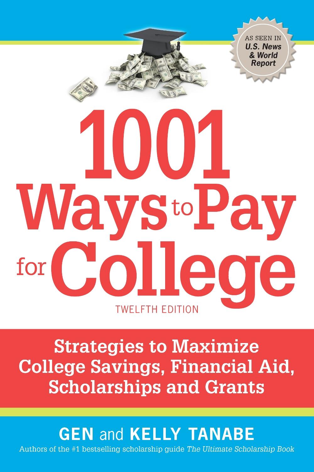 1001 Ways to Pay for College, 9781617601927