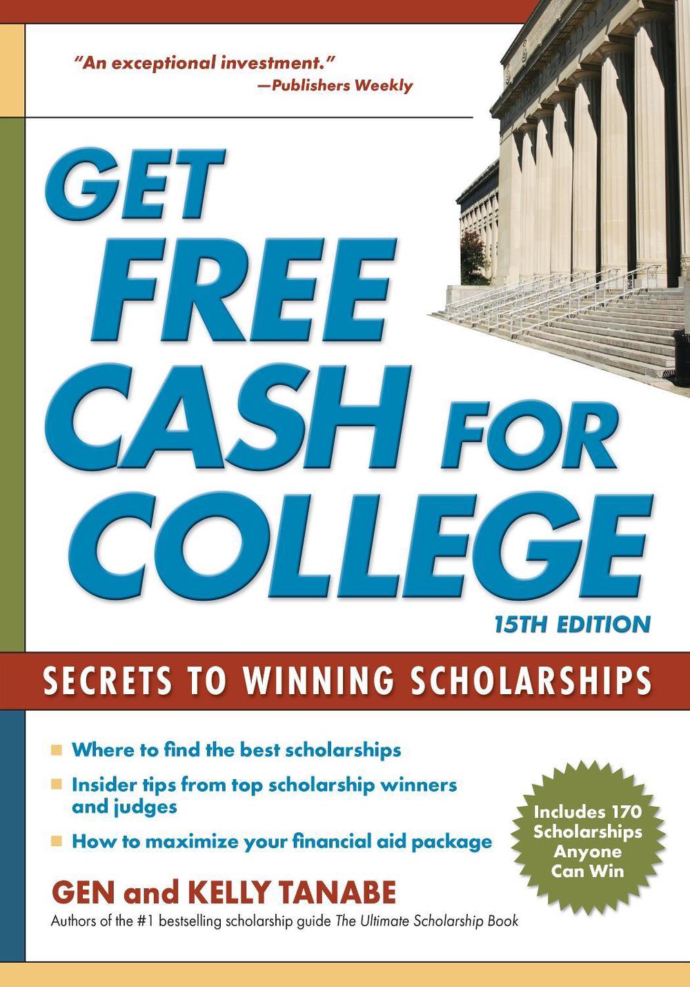 Get Free Cash for College by Gen Tanabe - ISBN: 9781617601989