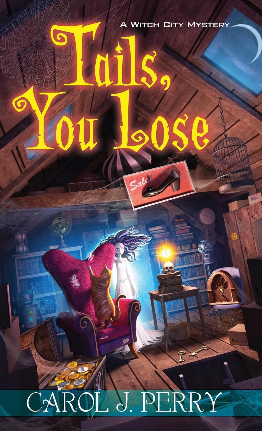Tails, You Lose by Carol J. Perry - ISBN: 9781617733710