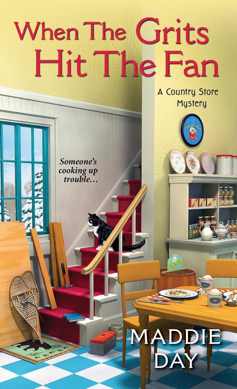 When the Grits Hit the Fan by Maddie Day - ISBN: 9781617739293