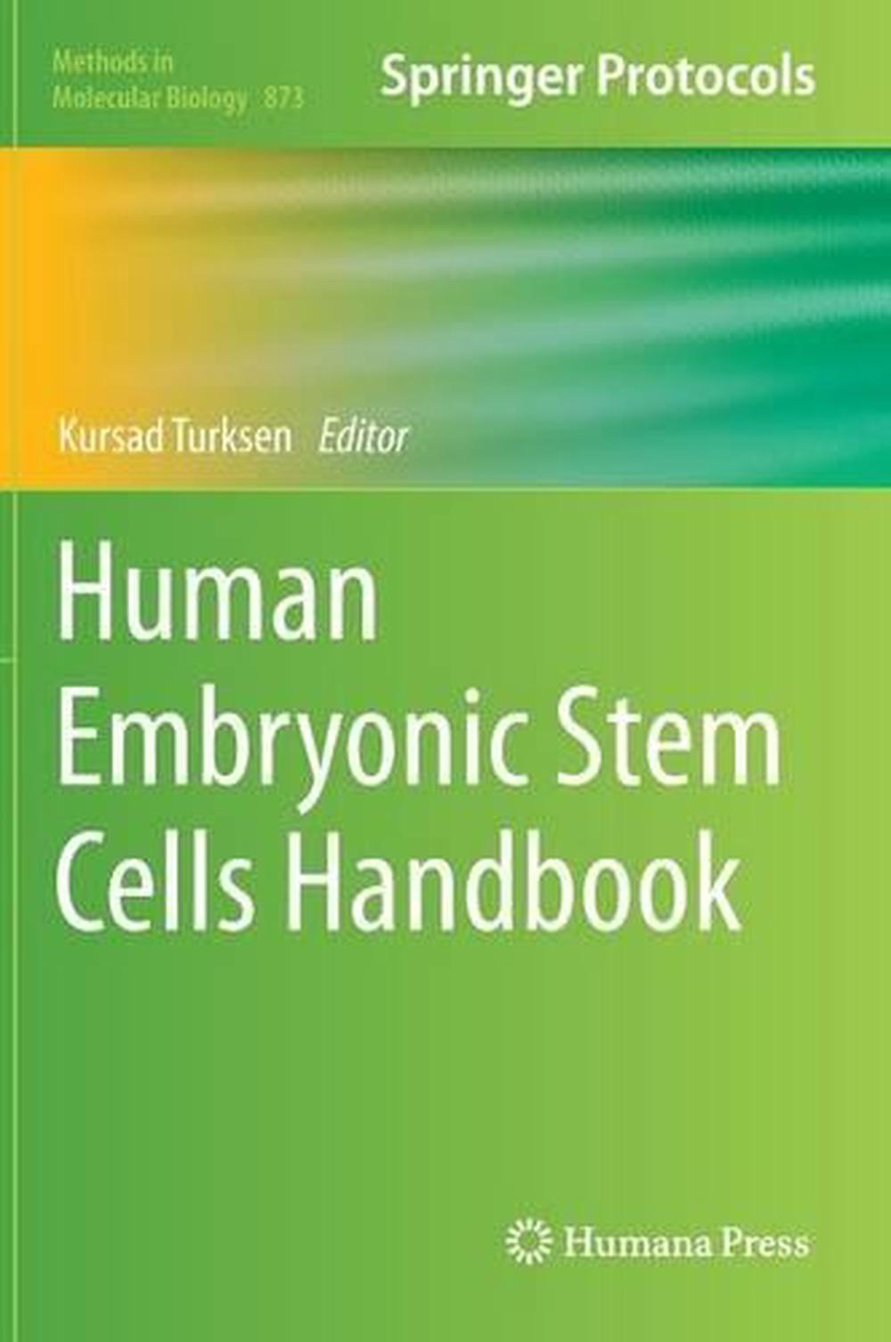 Human Embryonic Stem Cells Handbook, 9781617797934