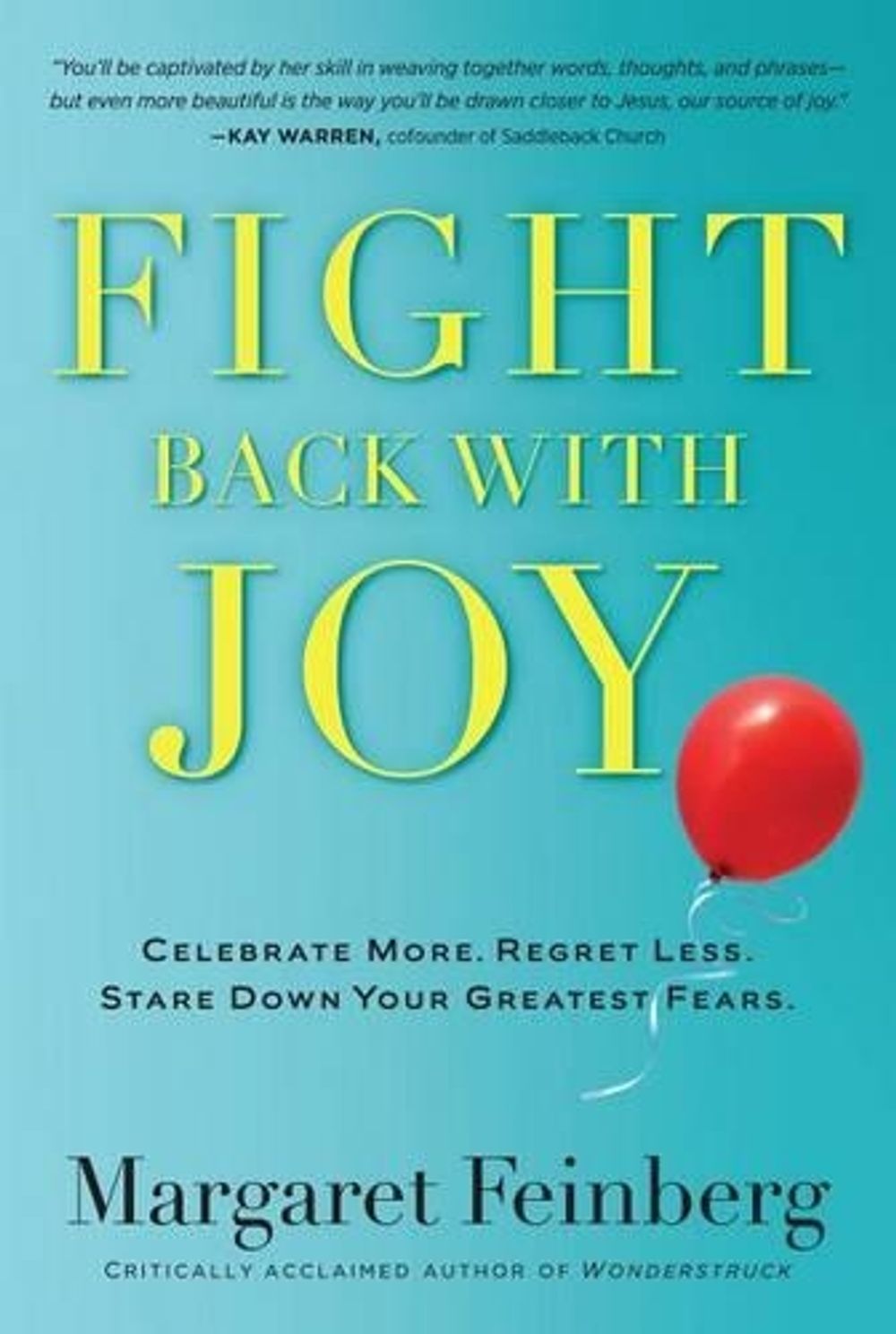 FIGHT BACK WITH JOY by Margaret Feinberg - ISBN: 9781617950896