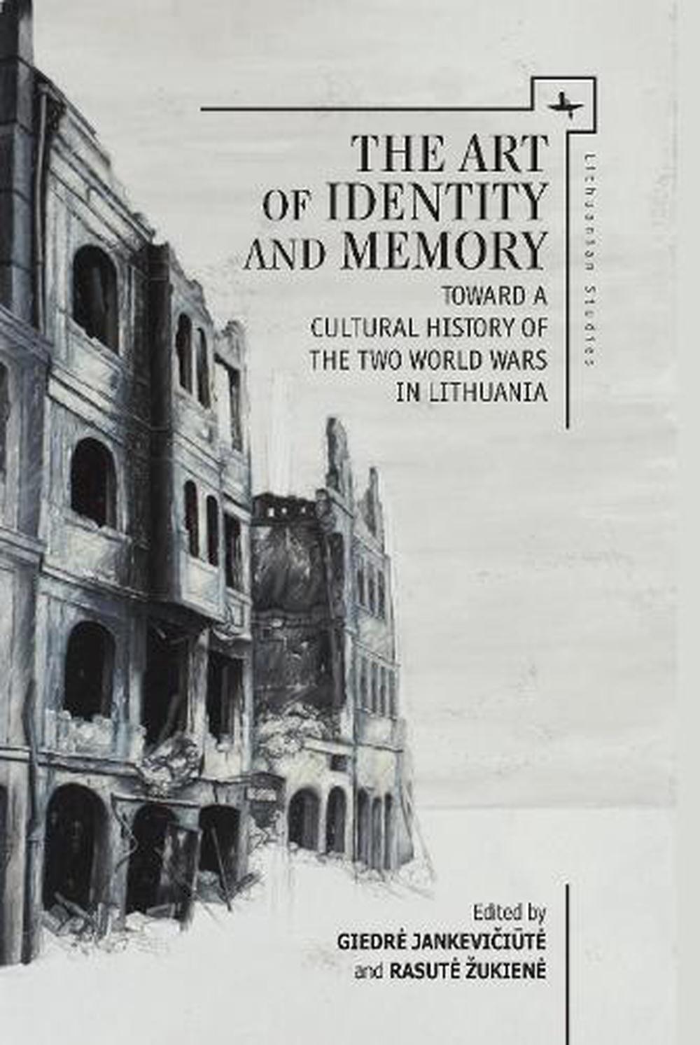 The Art of Identity and Memory, 9781618115072