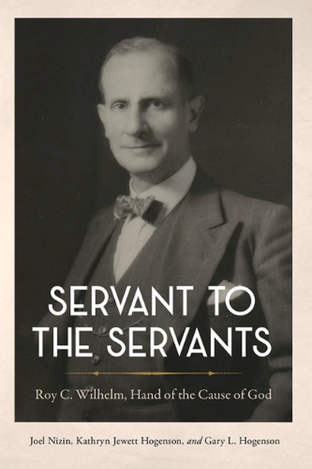 Servant to the Servants, 9781618512260
