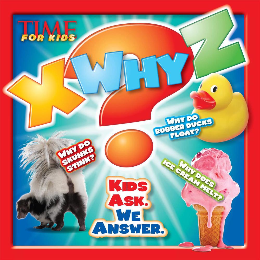 Time for Kids X Why Z, 9781618930934