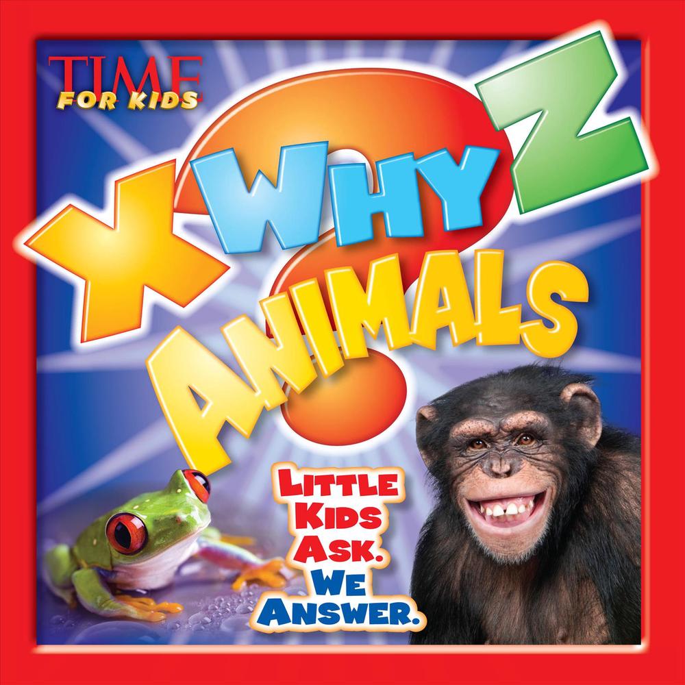 X Why Z Animals, 9781618931061