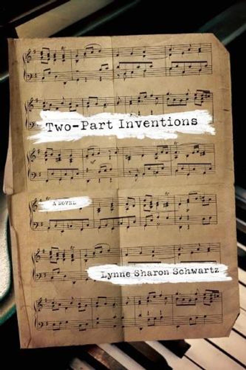 Two-Part Inventions by Lynne Sharon Schwartz - ISBN: 9781619021938