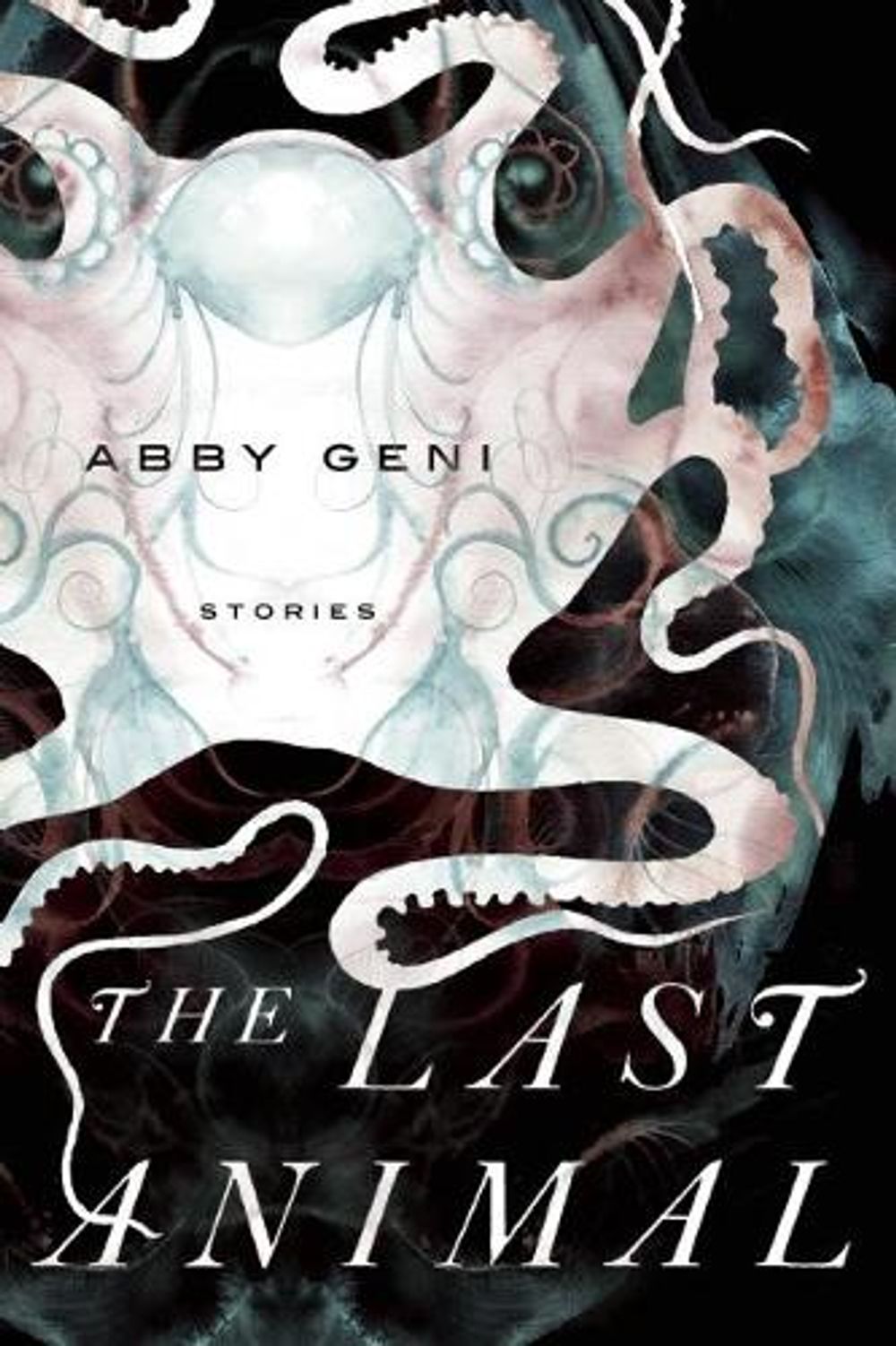 The Last Animal by Abby Geni - ISBN: 9781619024373