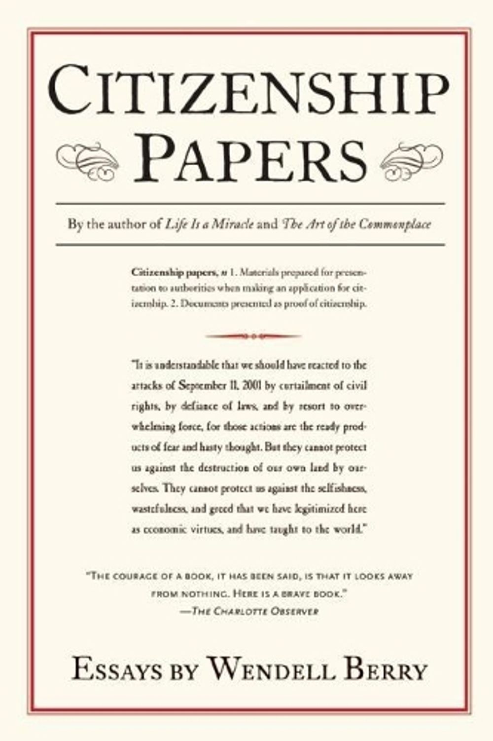 Citizenship Papers by Wendell Berry - ISBN: 9781619024472