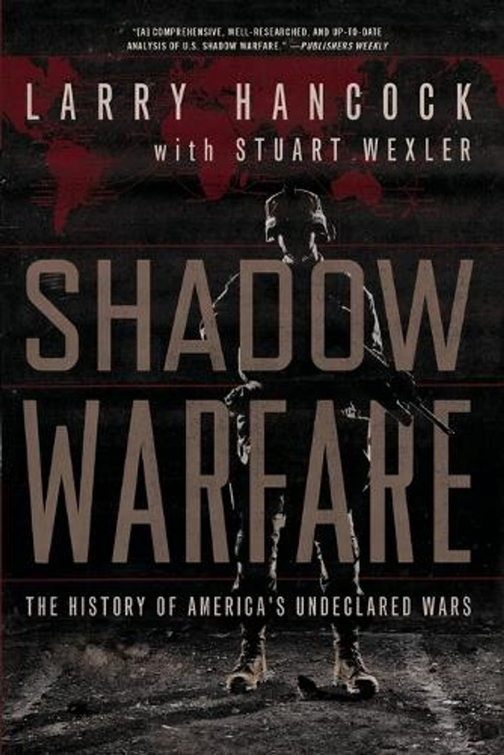 Shadow Warfare by Larry Hancock - ISBN: 9781619024731