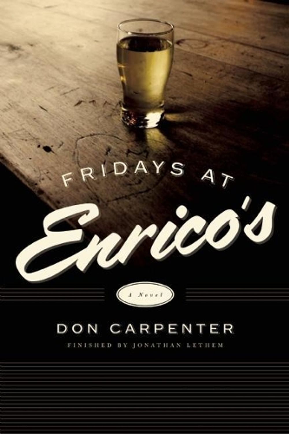 Fridays At Enrico's by Don Carpenter - ISBN: 9781619025400
