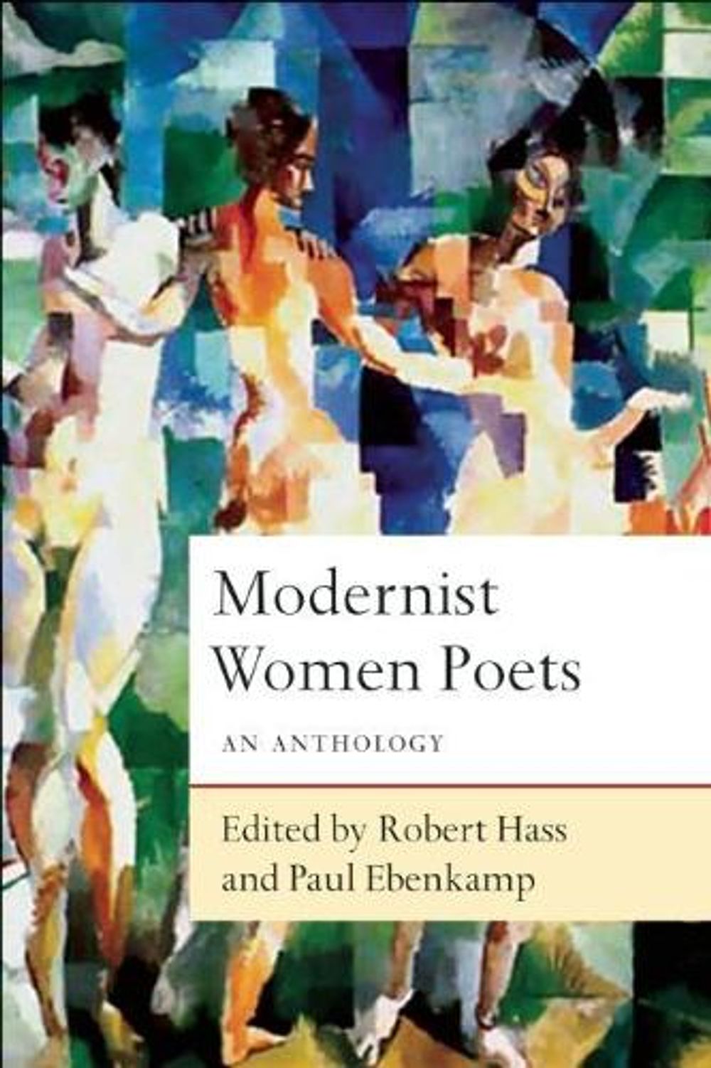 Modernist Women Poets by Robert Hass - ISBN: 9781619025424