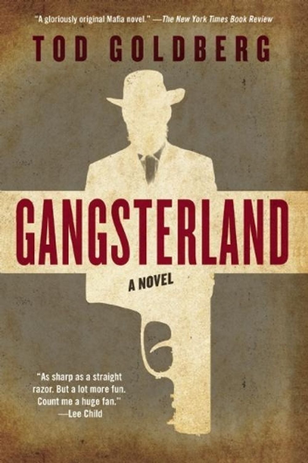 Gangsterland by Tod Goldberg - ISBN: 9781619025783