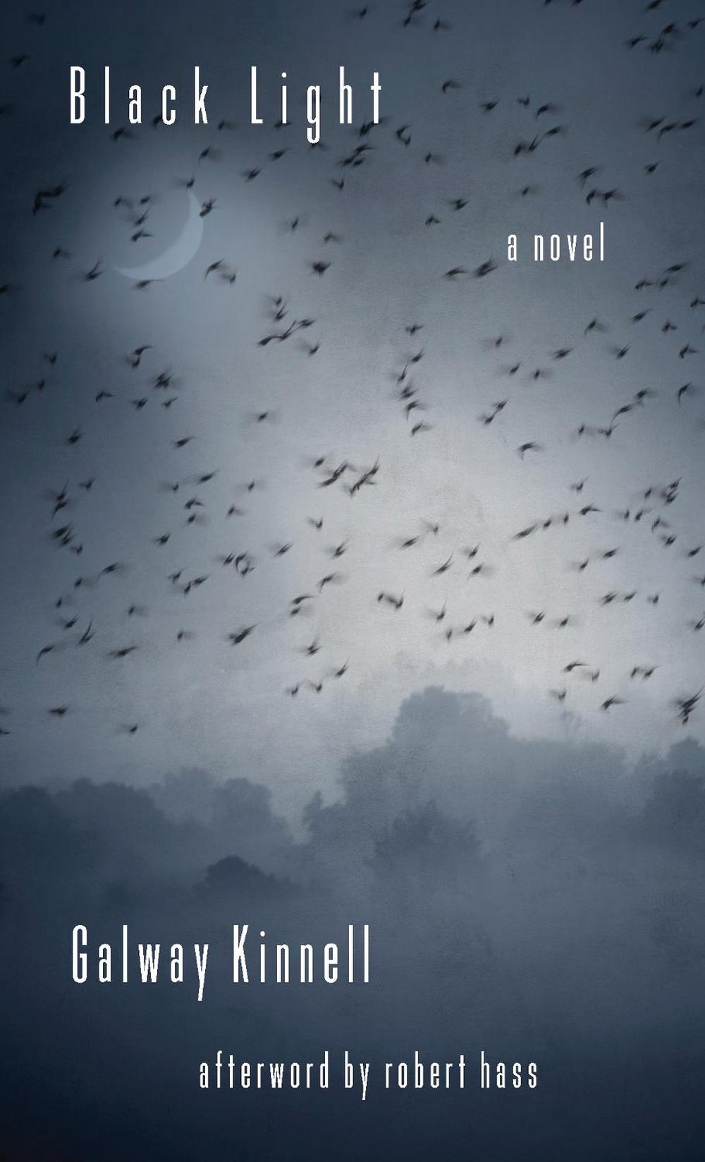 Black Light by Galway Kinnell - ISBN: 9781619025899