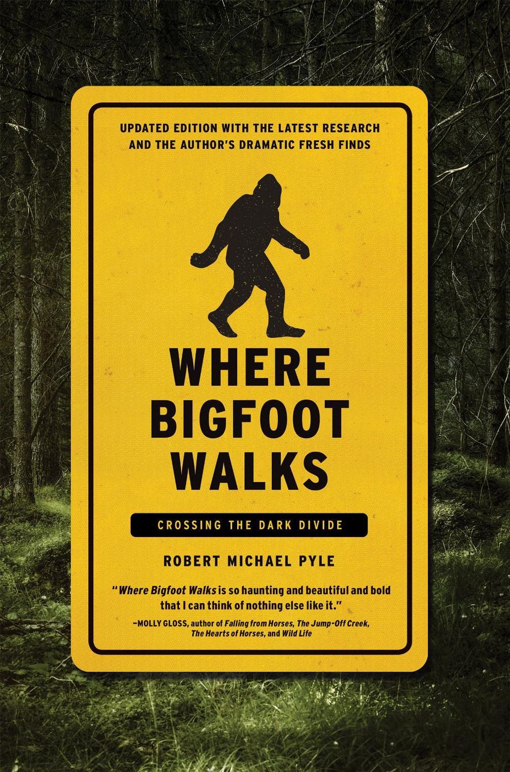 Where Bigfoot Walks by Robert Michael Pyle - ISBN: 9781619029378