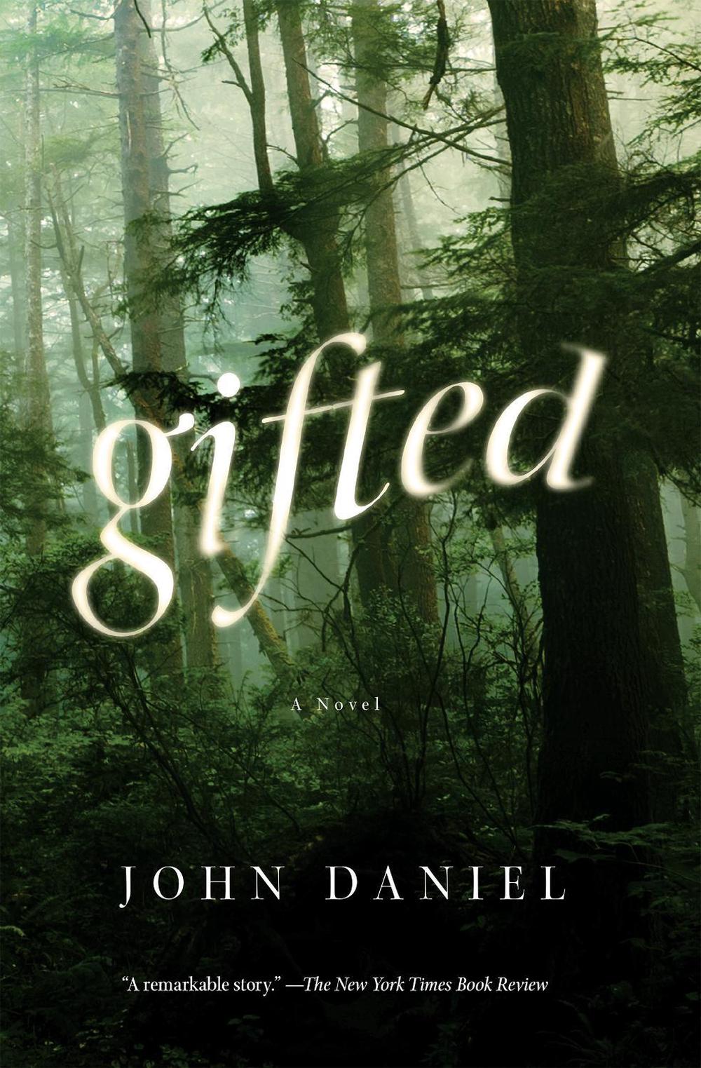 Gifted by John Daniel - ISBN: 9781619029989