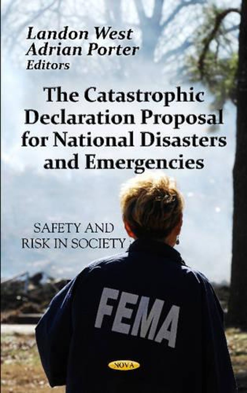 Catastrophic Declaration Proposal For National Disasters & Emergencies ...