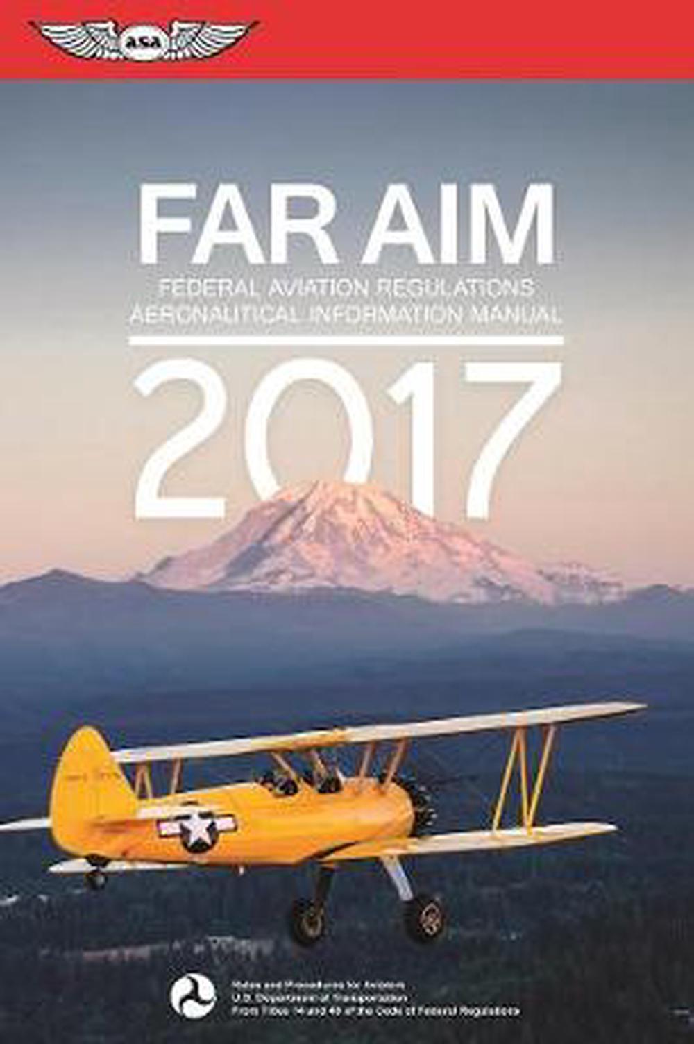 far-aim-2017-federal-aviation-regulations-aeronautical-information