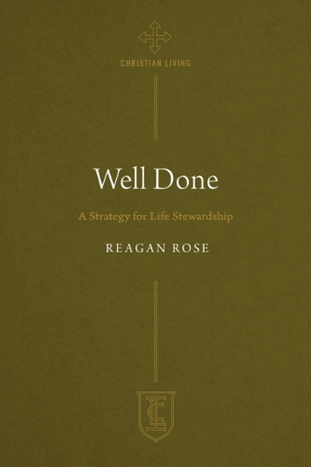 Well Done by Reagan Rose - ISBN: 9781619583672