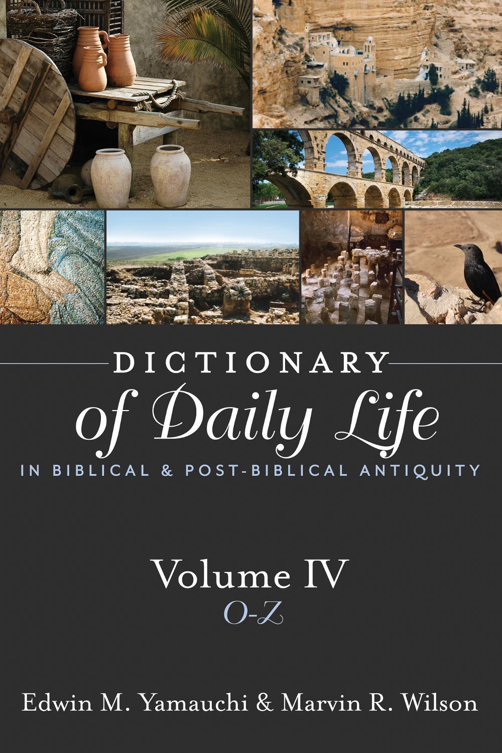 Dictionary of Daily Life in Biblical and Post-Biblical Antiquity, 9781619707283
