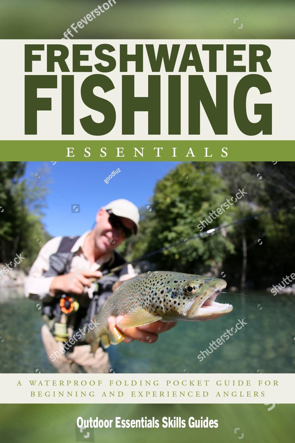 Freshwater Fishing Essentials by James Kavanagh - ISBN: 9781620053058