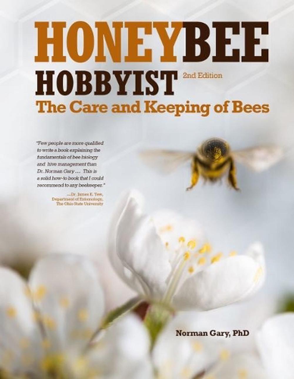 Honey Bee Hobbyist, 9781620083154