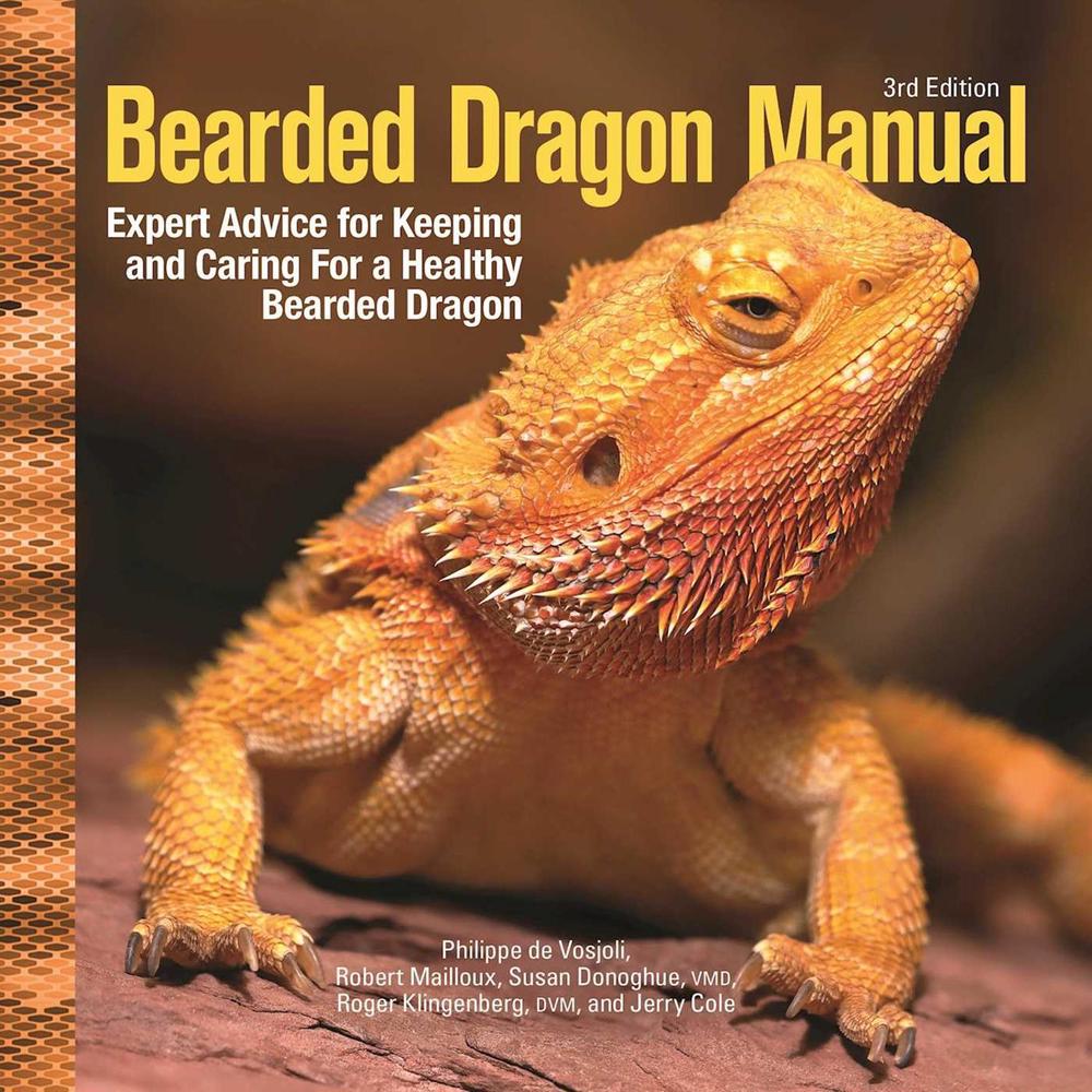 Bearded Dragon Manual, 3rd Edition, 9781620084069