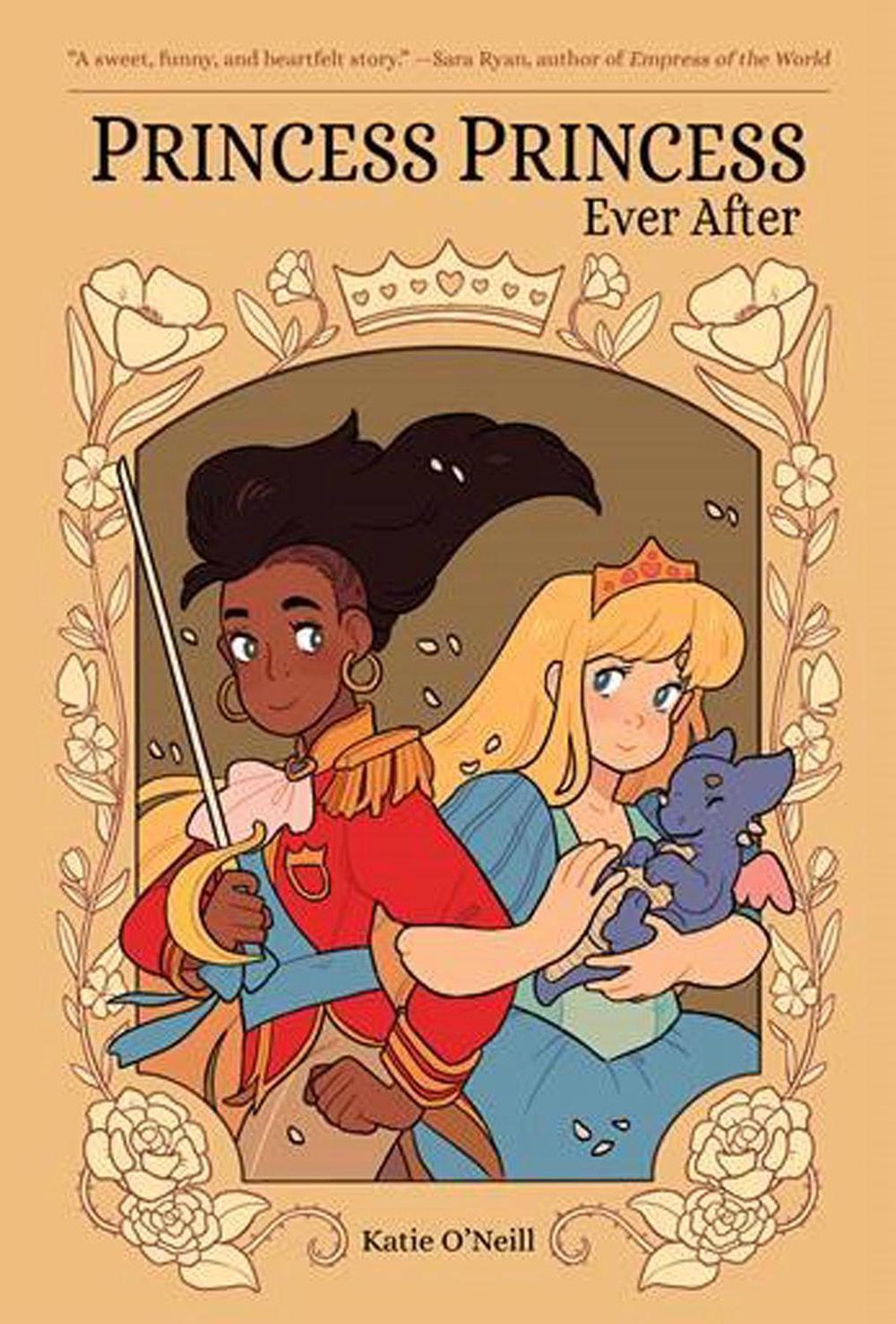 Princess Princess Ever After by K. O'Neill - ISBN: 9781620103401