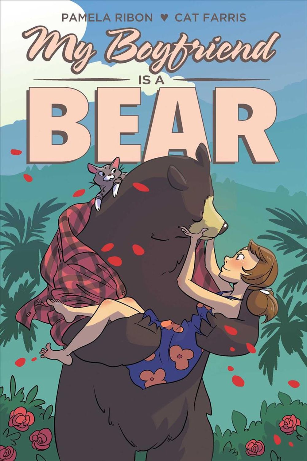 My Boyfriend is a Bear by Pamela Ribon - ISBN: 9781620104873