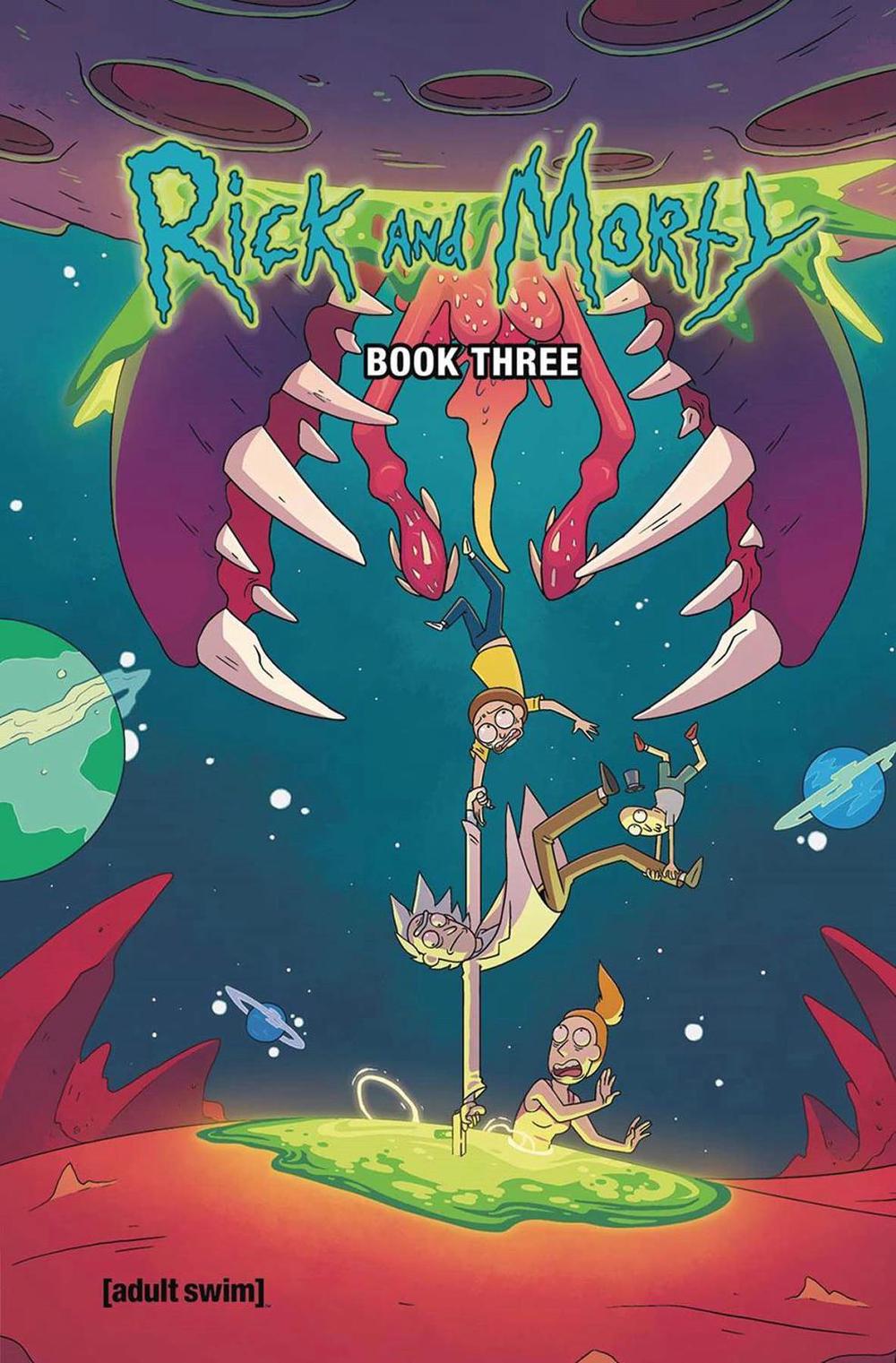 Rick and Morty Book Three by Kyle Starks - ISBN: 9781620105351